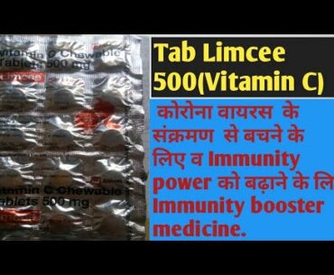Tab Limcee 500(Vitamin C) for immunity boosting and protect us from diseases viruses and bacterias.