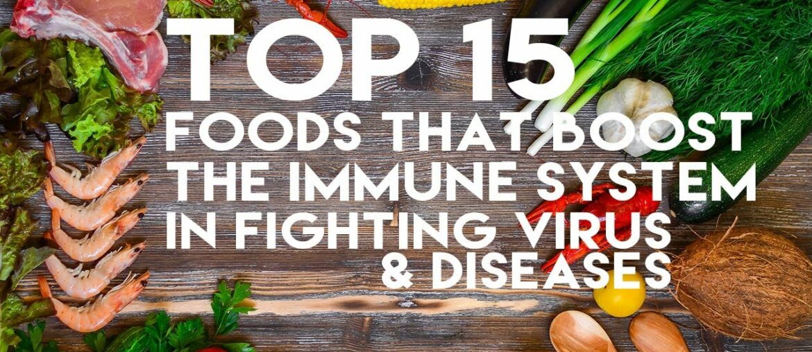 Top 15 Foods That Boost the Immune System  in Fighting Virus & Diseases by Mike Healthy Hacks
