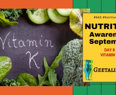 Nutrition Awareness Month - Vitamin K