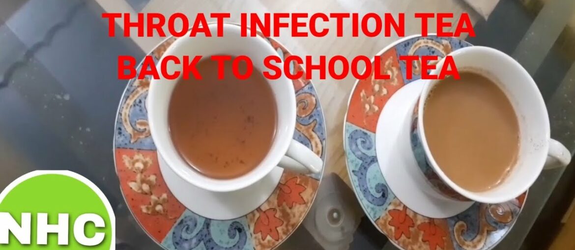 Back to school tea,corona tea,PREVENTION of Corona tea,covid19 PREVENTION tea,THROAT infection tea,
