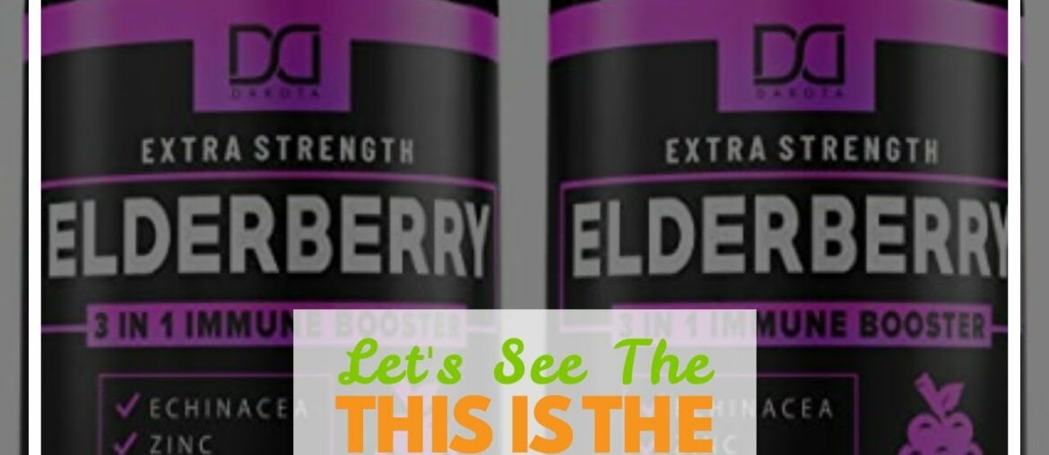 Let's See The Reviews and Experts Says About This Immune Booster Elderberry, Vitamin C, Zinc, V...