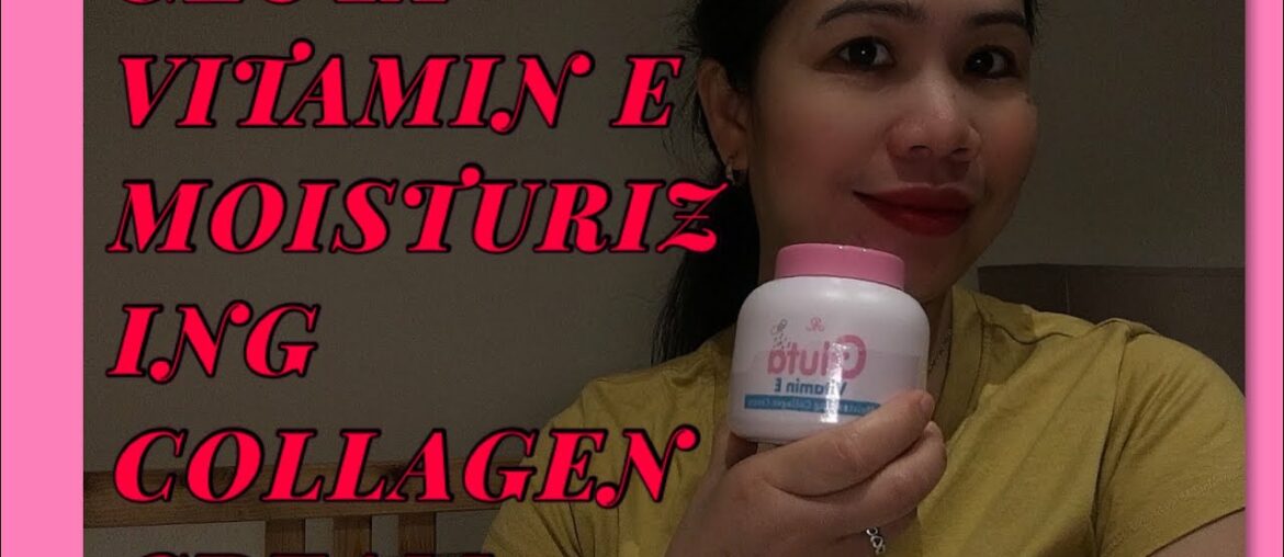 Pampaputi-AR Gluta Vitamin E Moisturizing Collagen Cream/Skincare beauty/Review/JERLIE -OFW CHANNEL