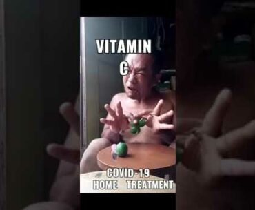 #covid 19 home treatment #funny treatment vitamin C