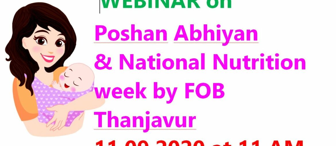Webinar on Poshan Abhiyan & National Nutrition week by FOB Thanjavur