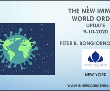 The New Immune World Order with Dr. Peter Bongiorno - 9-10-2020