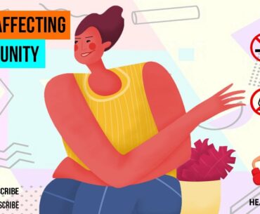 Factors affecting Immunity | Immunity Damaging Habits | HealthScribe