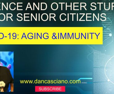 COVID-19: Aging & Immunity