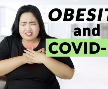 The Link Between Obesity And Coronavirus- Healthy at any Size?
