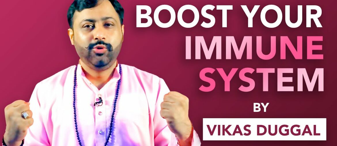 Boost Your Immune System By Vikas Duggal | Reiki Healing Meditation Spiritual Therapies | Reiki