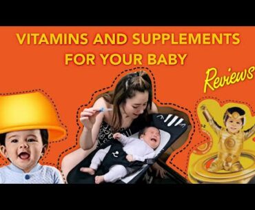 VITAMINS AND SUPPLEMENTS FOR BABIES!!!