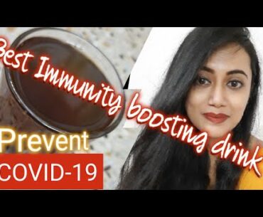 The best Immunity boosting drink | Boost your immunity | Prevent Covid-19