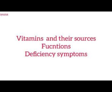 Vitamins and their sources , function, deficiency symptoms || vitamin A,D,E,K,C,B