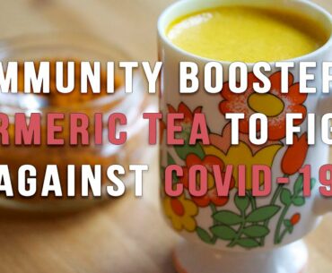 IMMUNITY BOOSTER TURMERIC TEA TO FIGHT AGAINST COVID-19 || GT Fitnesss Mantra
