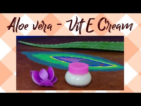 Instant Moisturising Cream | Aloevera - Vitamin E Moisturising Cream | Beauty Tip # 1