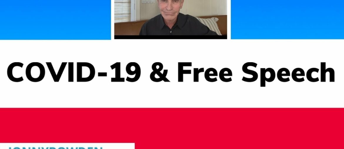 Covid-19 And Free Speech - Jonny Bowden, PhD, CNS, (aka “The Nutrition Myth Buster”)