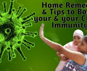 HOW TO BOOST IMMUNITY NATURALLY OF YOUR KIDS AGAINST CORONA VIRUS