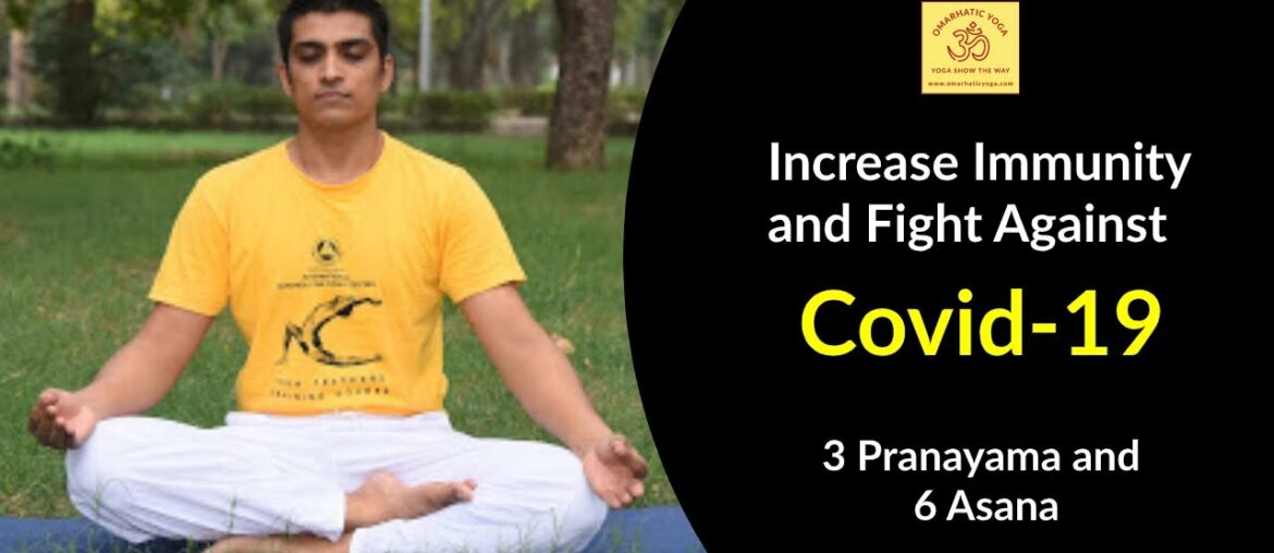Fight against coronavirus (Covid-19) 3 Pranayama & Asana