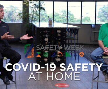 Safety Week 2020 | COVID-19 Safety at Home