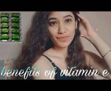 Benefits of vitamin e , how to use evion capsule on your face