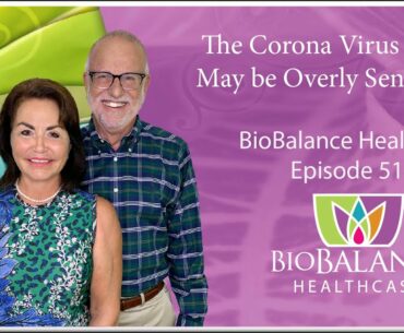 The Coronavirus Test May be Overly Sensitive