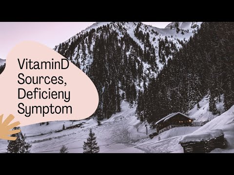 Vitamin D |Sources, Deficiency, Symptoms|