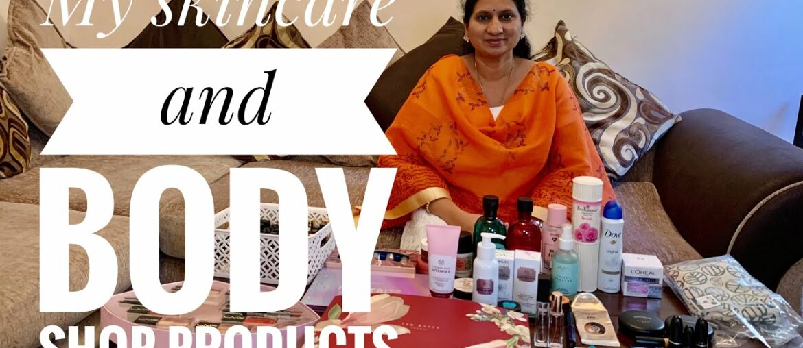 MY SKIN CARE PRODUCTS|BODY SHOP PRODUCTS THAT I USE|MAKEUP|SUREKHA TELUGU VLOGS FROM LONDON