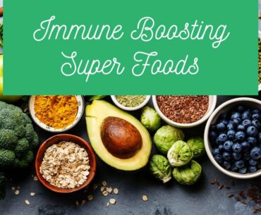 Immune boosting superfoods for covid 19
