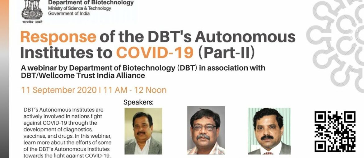 Response of the DBT’s Autonomous Institutes to COVID-19 Pandemic (Part II)