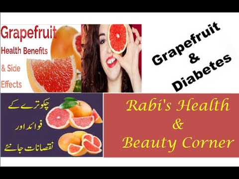 Benefits of Grapefruit (Chakotra)#Rabi's Health & Beauty Corner
