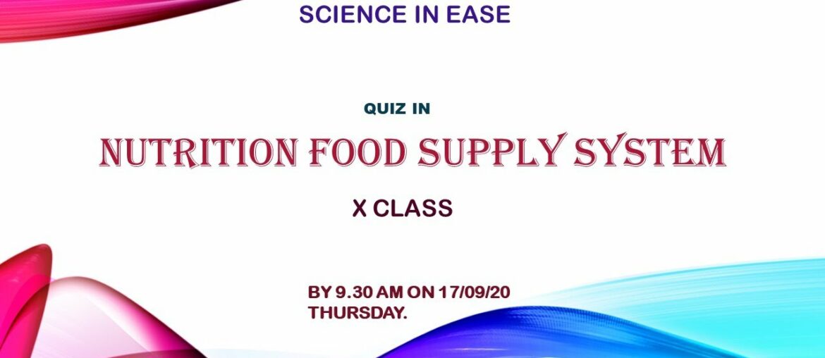 QUIZ IN NUTRITION FODD SUPPLY SYSTEM