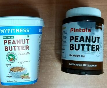MyFitness VS Pintola Peanut Butter (Which One is Better?) Hindi Review