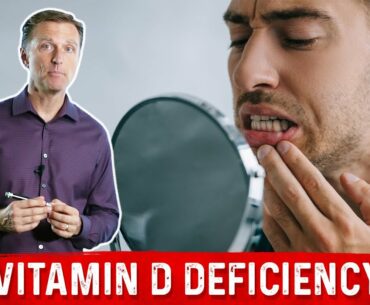 Vitamin D Deficiency and Your Teeth
