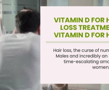 vitamin d for hair loss treatment- vitamin d for hair loss treatment review