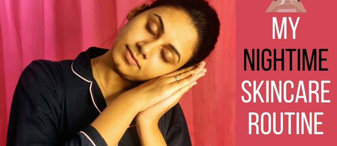 Night Skin Care Routine for BEAUTIFUL Skin | Beauty Vlog | Malayalam | Keerthi's Katalog