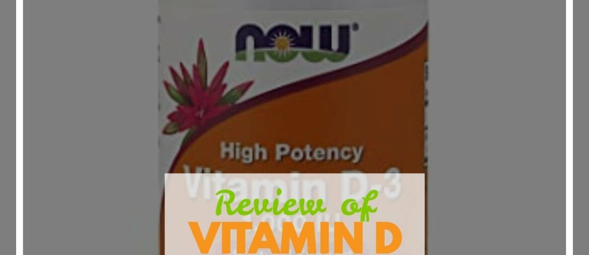 Review of NOW Supplements, Vitamin D-3 1,000 IU, High Potency, Structural Support*, 360 Softgel...