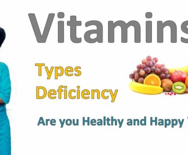 Vitamin | Types | Deficiency symptoms | in Hindi |