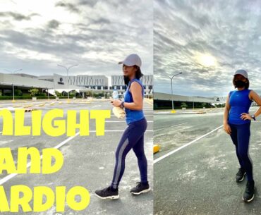 Sunlight and Cardio is a Healthy Workout  /Vit.D is good for bones and immune system