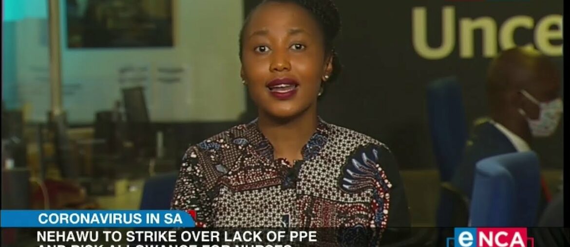 Nehawu to strike over lack of PPE and risk allowance for nurses