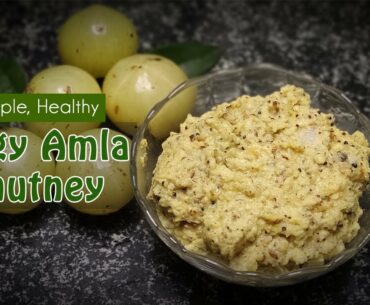 Amla Chutney | Healthy Chutney Recipes | Nutritious Gooseberry Chutney | Diabetic friendly Vitamin C