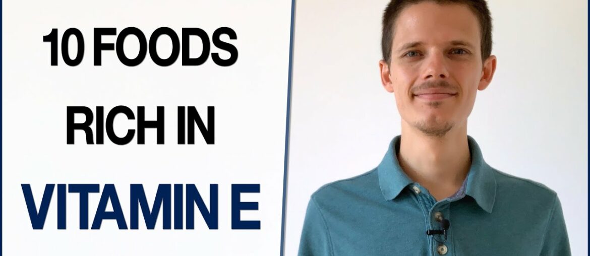 10 foods rich in vitamin E | Vitamins