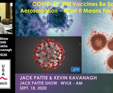 COVID-19:  Vaccines, Aerosolization, Restaurants and Masks