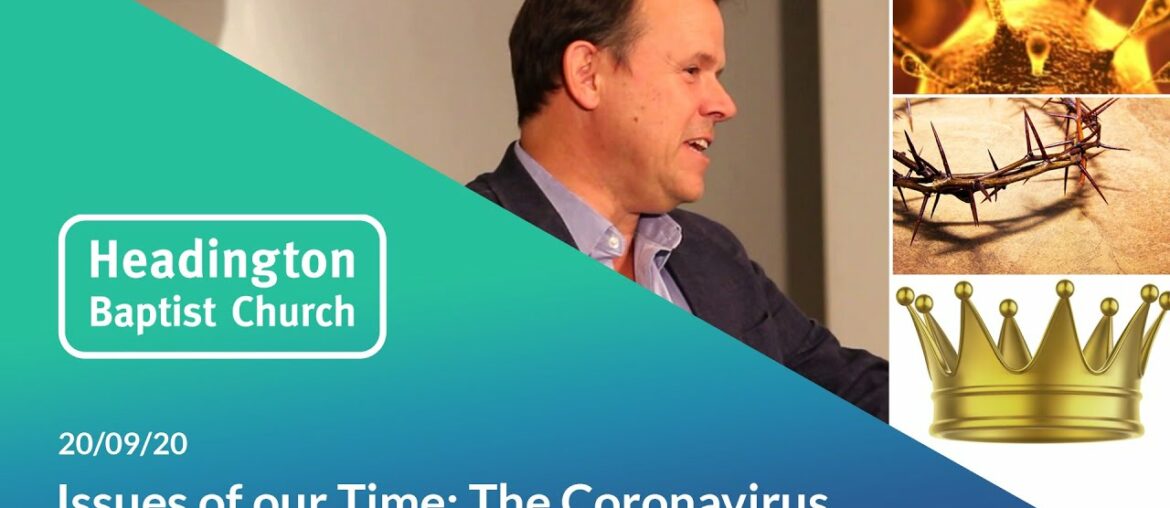 Issues of our Time: The Coronavirus (19/09/20)