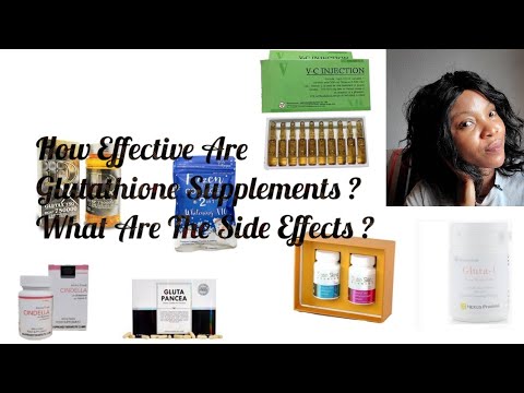 How Effective Are Glutathione Supplements | What Are The Side Effects