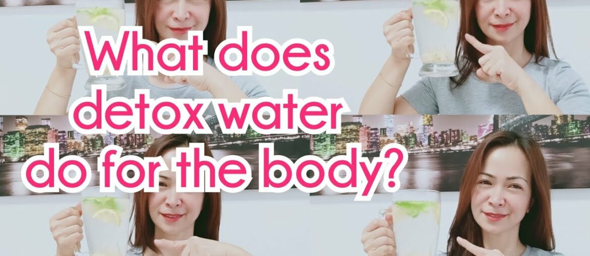 What does detox| infused water do for the body? #detox #infused #healthy living