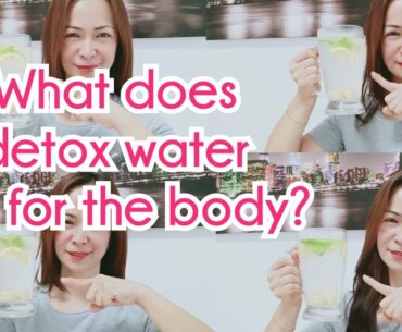 What does detox| infused water do for the body? #detox #infused #healthy living