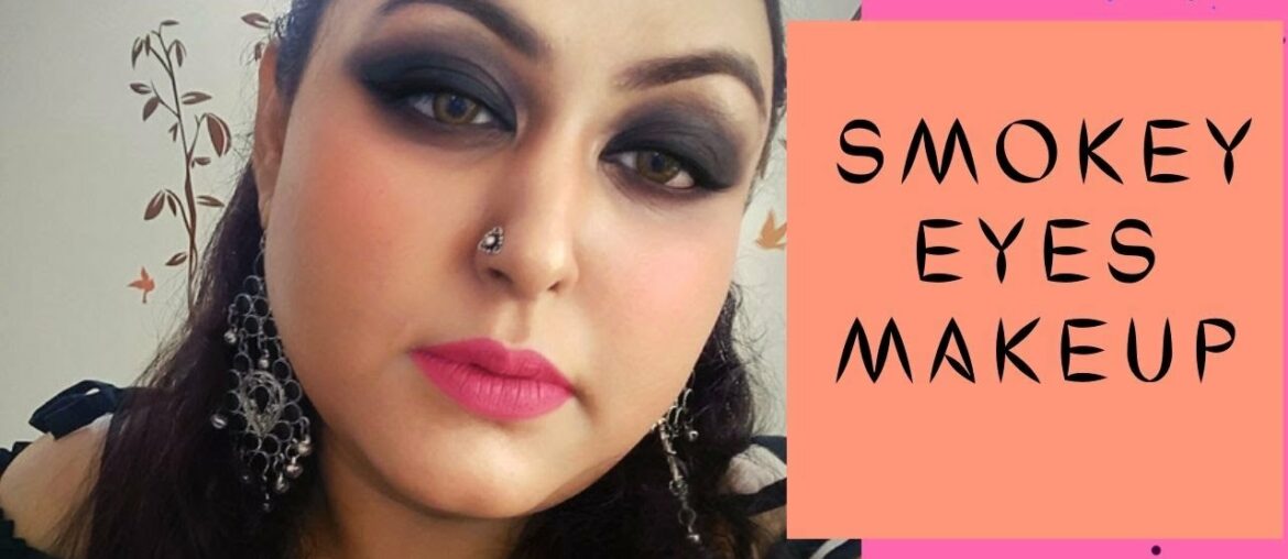 SMOKEY EYES MAKEUP || EASY AND QUICK MAKEUP