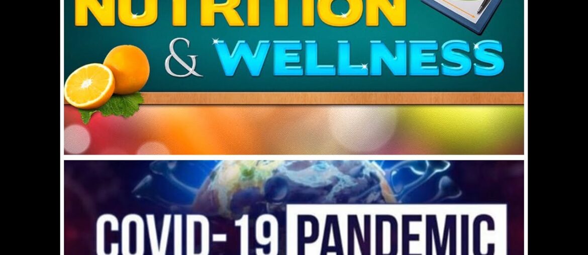 COVID-19, Support Your Immunity- What To Eat