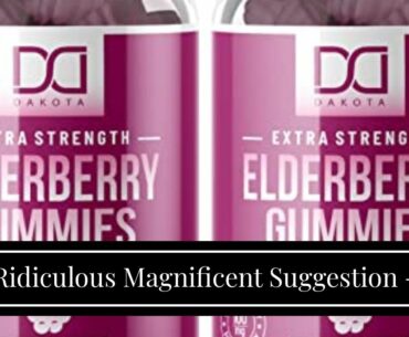 Ridiculous  Phenomenal  Solution For 2020 - Elderberry, Vitamin C, Zinc, Vitamin D 5000 IU & Gi...