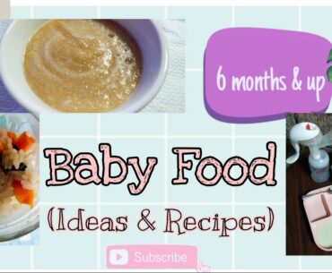 Baby Food Ideas & Recipes | 6 months and up + Nutrition/Benefits of each Fruit & Veggies | 1stSolid
