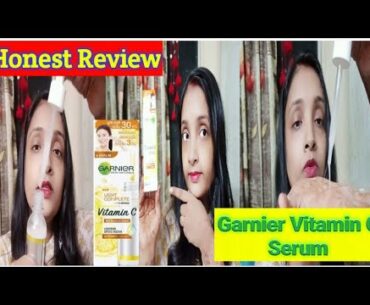 New Garnier Vitamin C Serum Honest Review || How To Use Garnier Vitamin C Serum